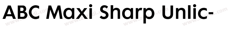 ABC Maxi Sharp Unlic字体转换